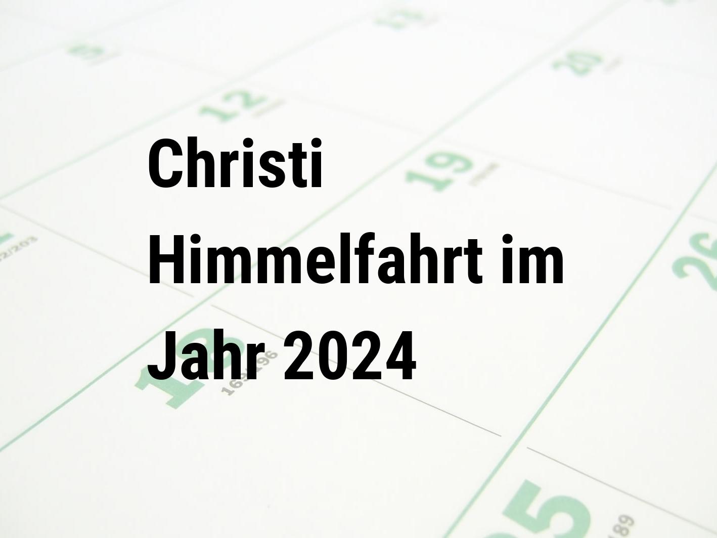 Christi Himmelfahrt 2024 Calendar Center