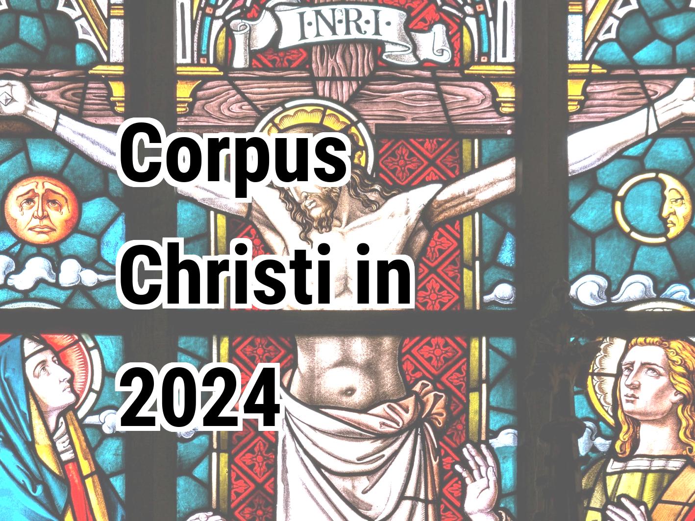 Corpus Christi 2024 Calendar Center