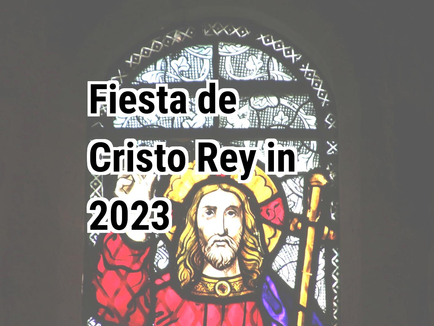 Fiesta de Cristo Rey 2023 Calendar Center