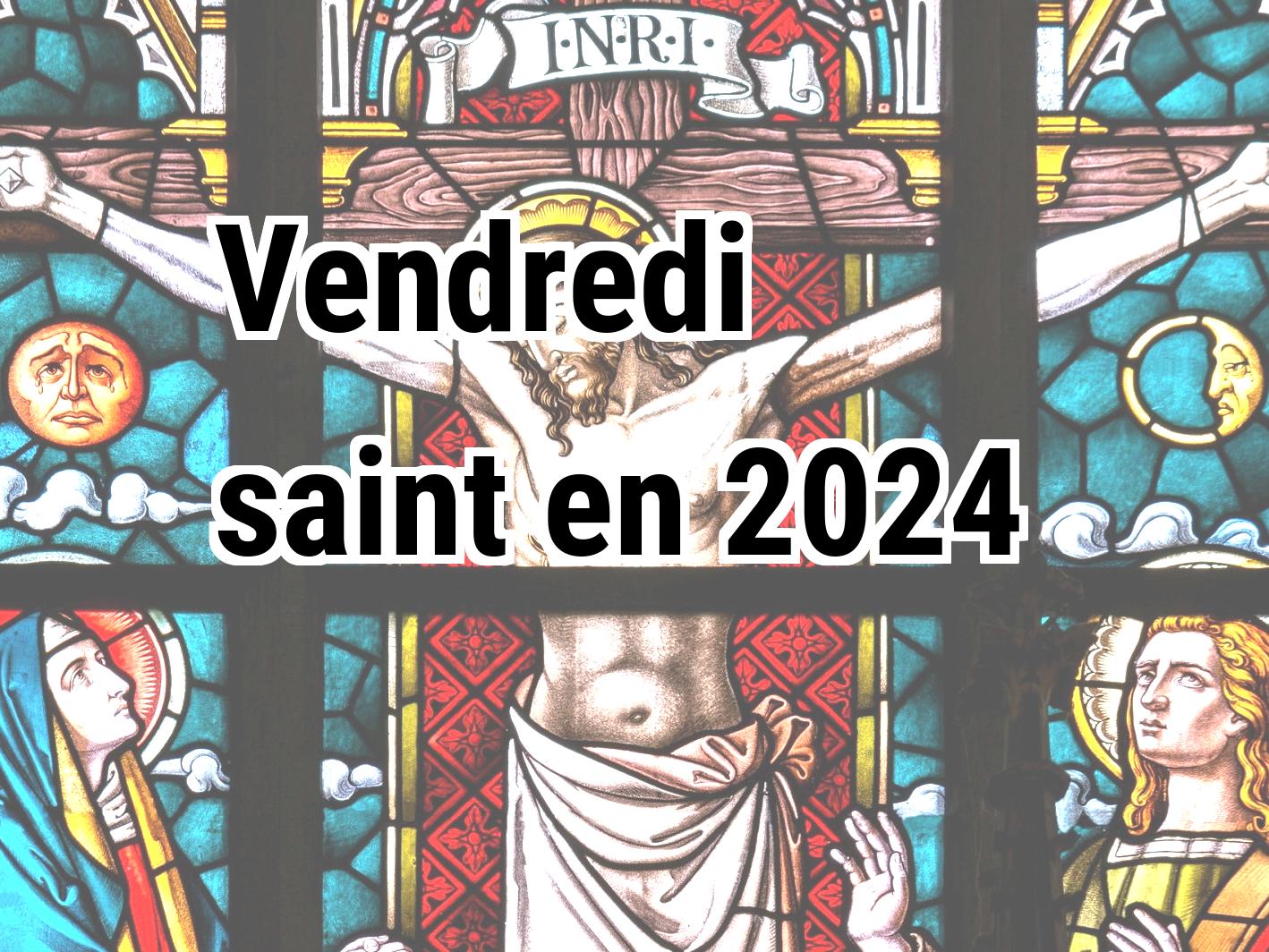 Vendredi saint 2024 Calendar Center