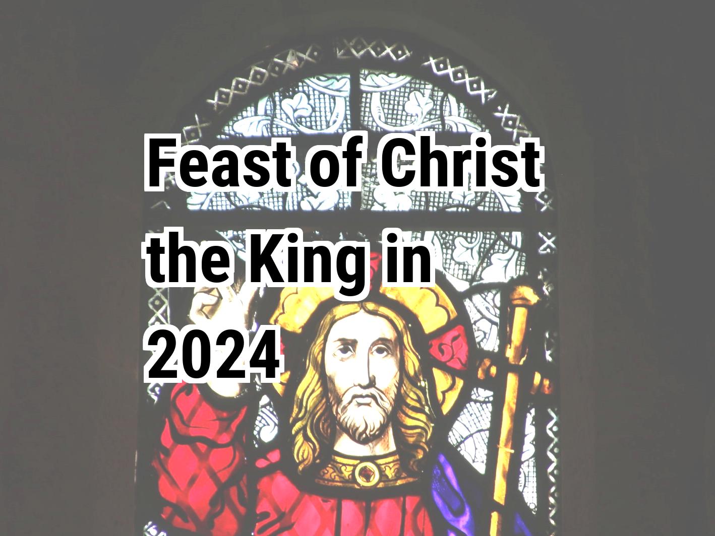 Feast of Christ the King 2024 Calendar Center