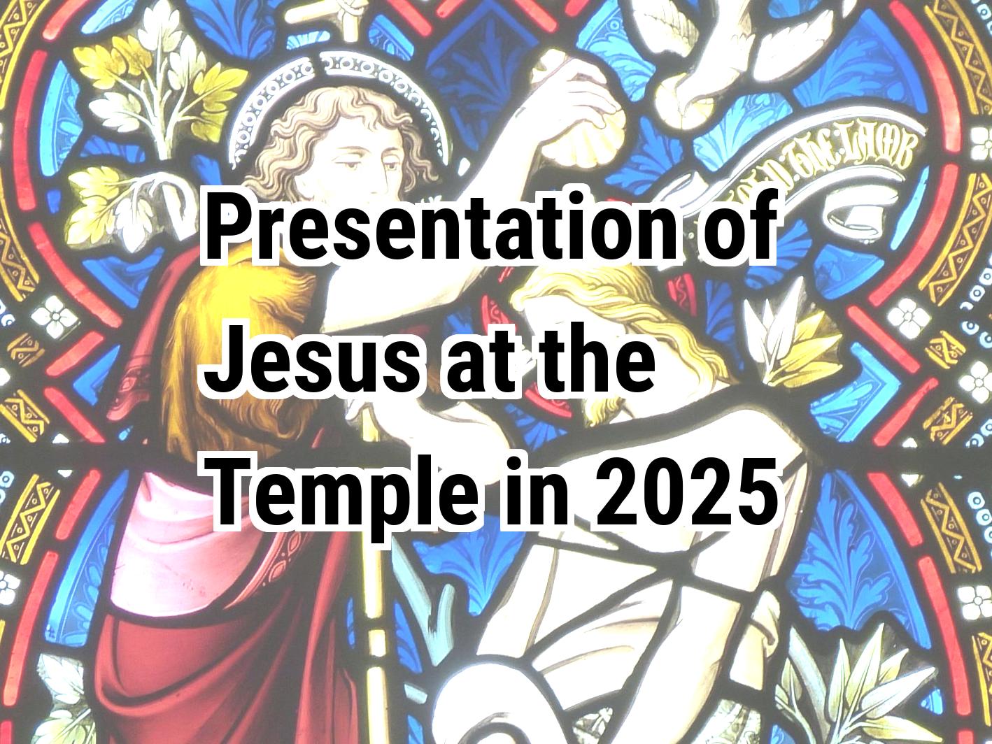 Presentation of Jesus at the Temple 2025 Calendar Center