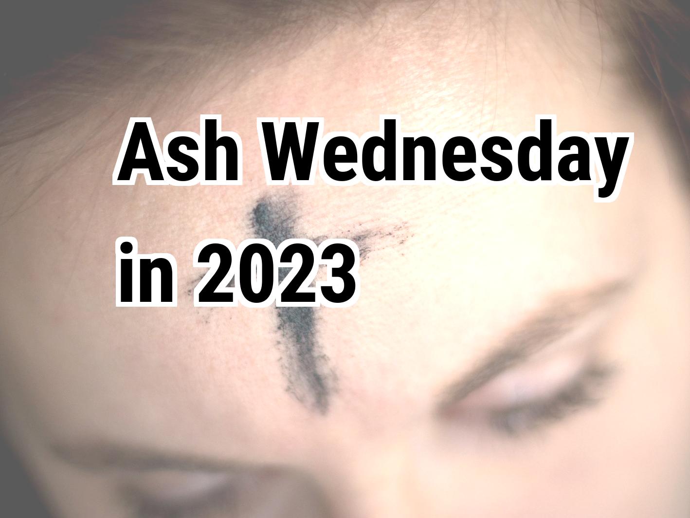 Ash Wednesday 2023 Calendar Center