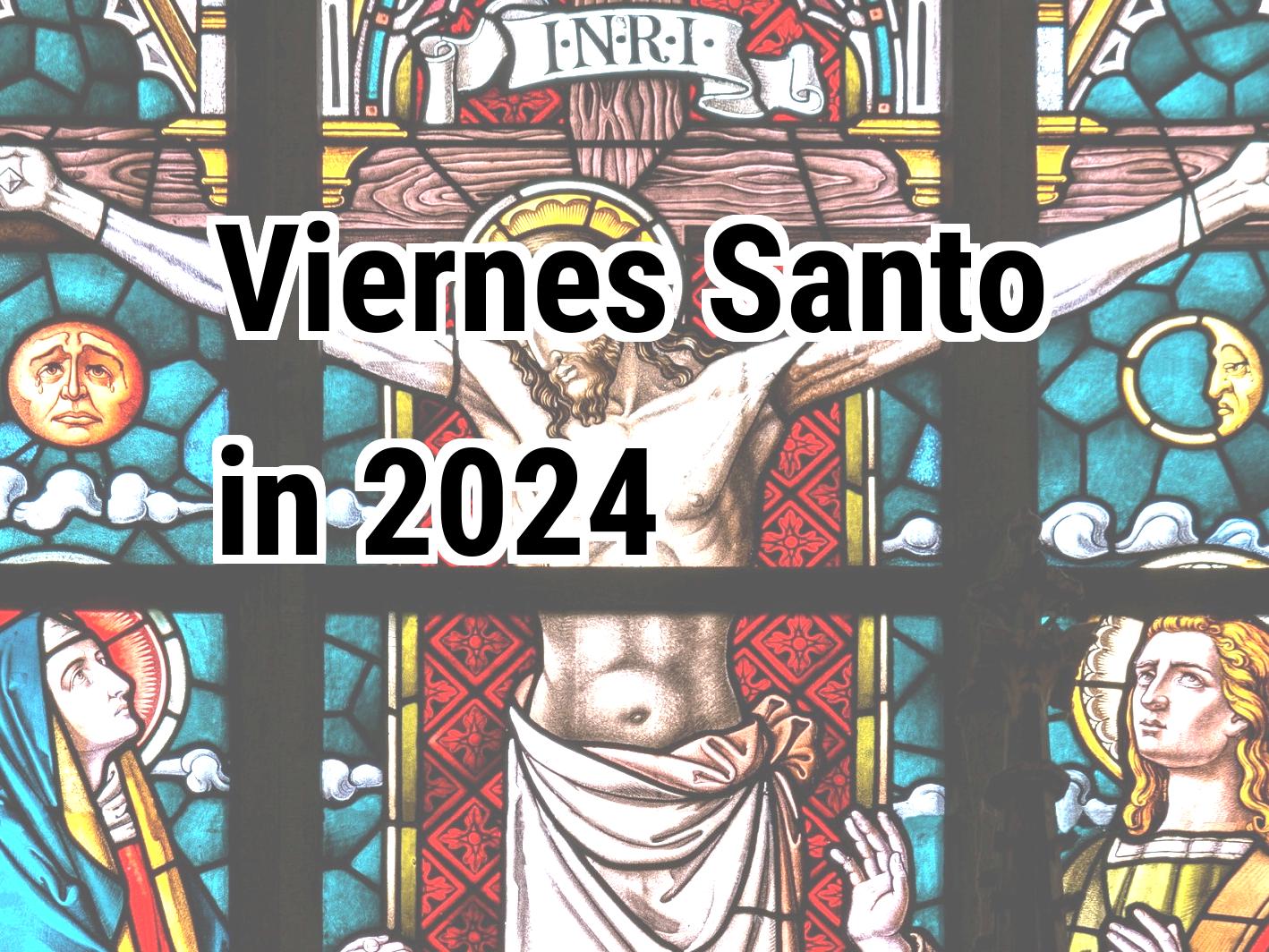 Viernes Santo 2024 Calendar Center