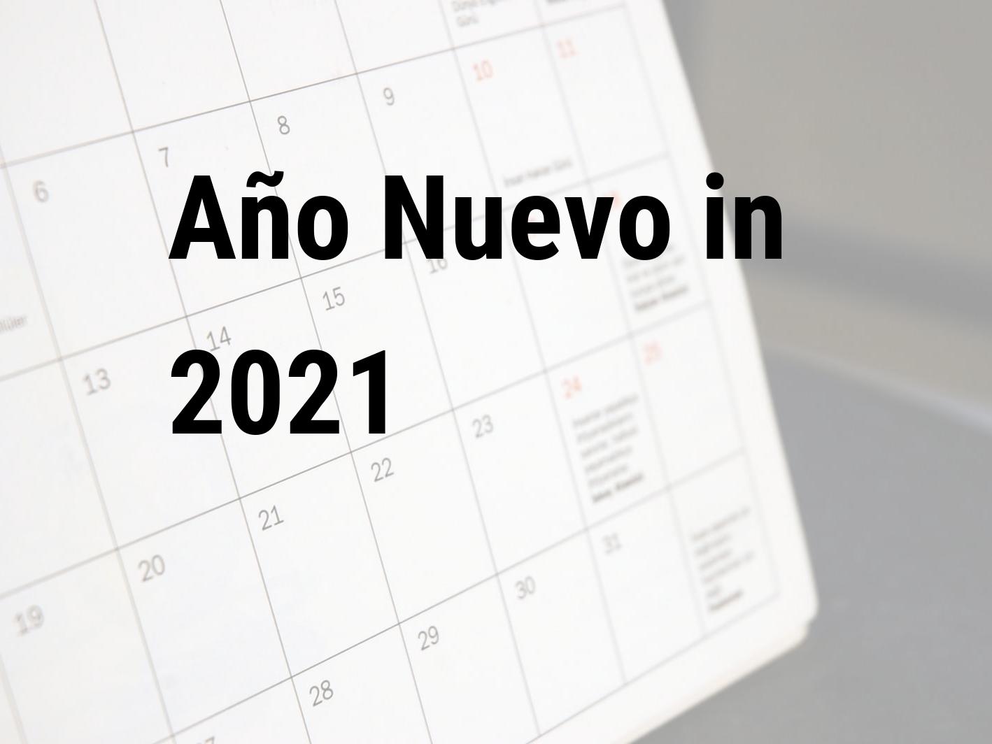 Año Nuevo 2021. ¿Cuándo es es Año Nuevo en 2021? - México | Calendar Center