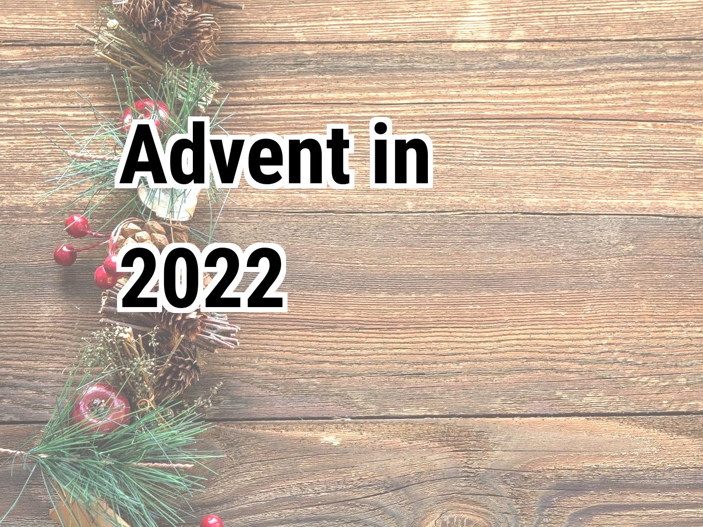 Advent 2022 When Is Advent In 2022 Calendar Center